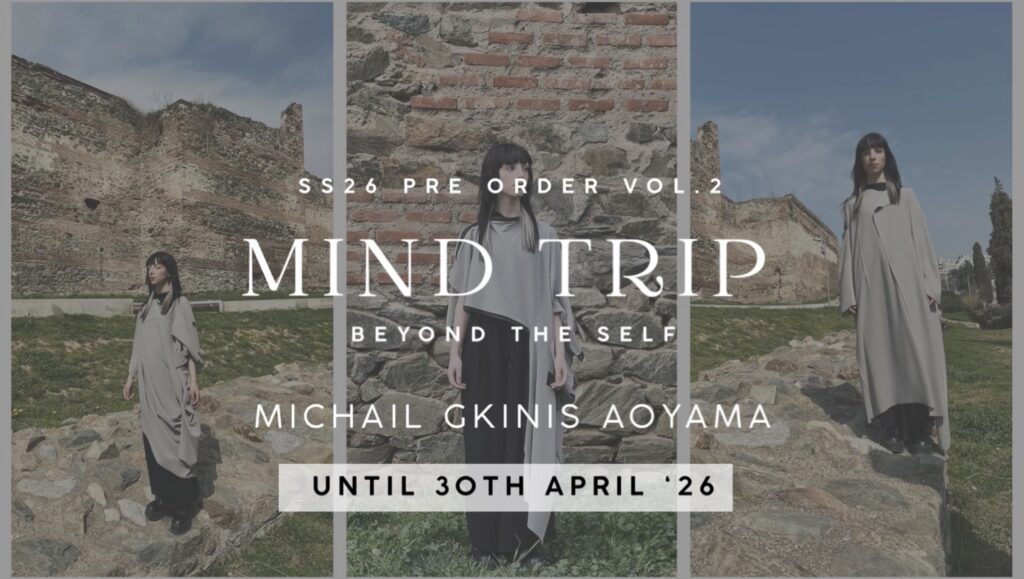 SS26 PRE-ORDER exhibition Tokyo vol.2 -April 1st-30th